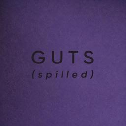 GUTS (spilled)
