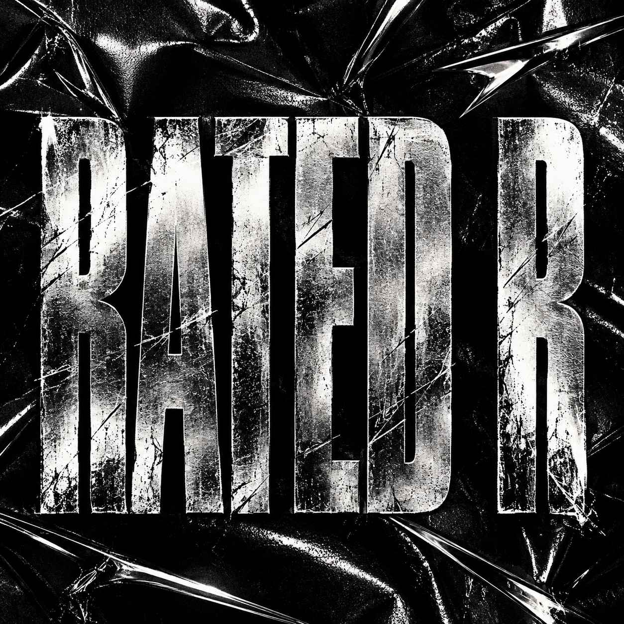 Rated R