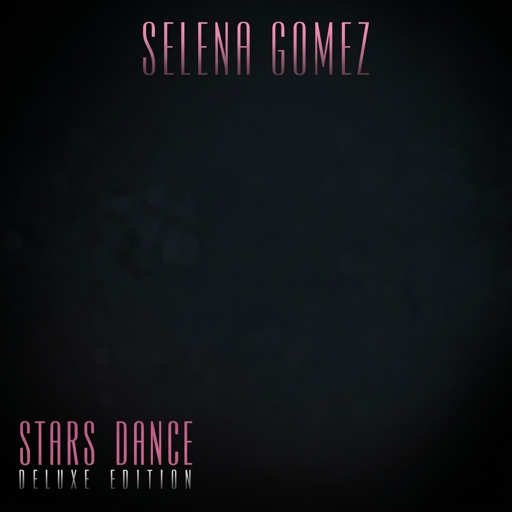 Stars Dance (Deluxe Edition)