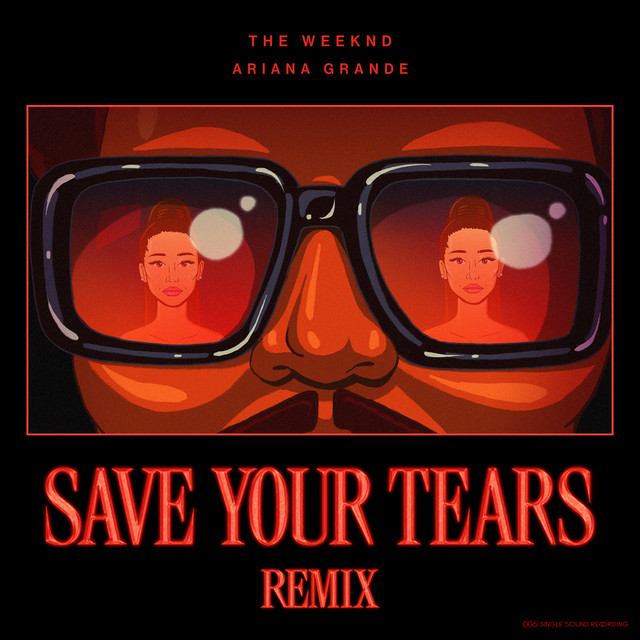 Save Your Tears (Remix)