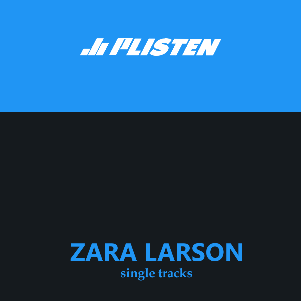Zara Larsson Single Tracks